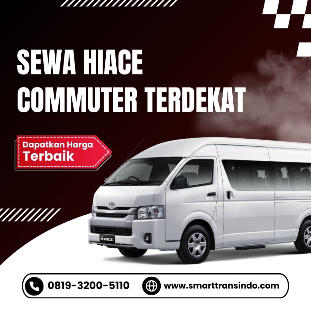 Sewa Hiace Commuter Terdekat Jakarta Barat