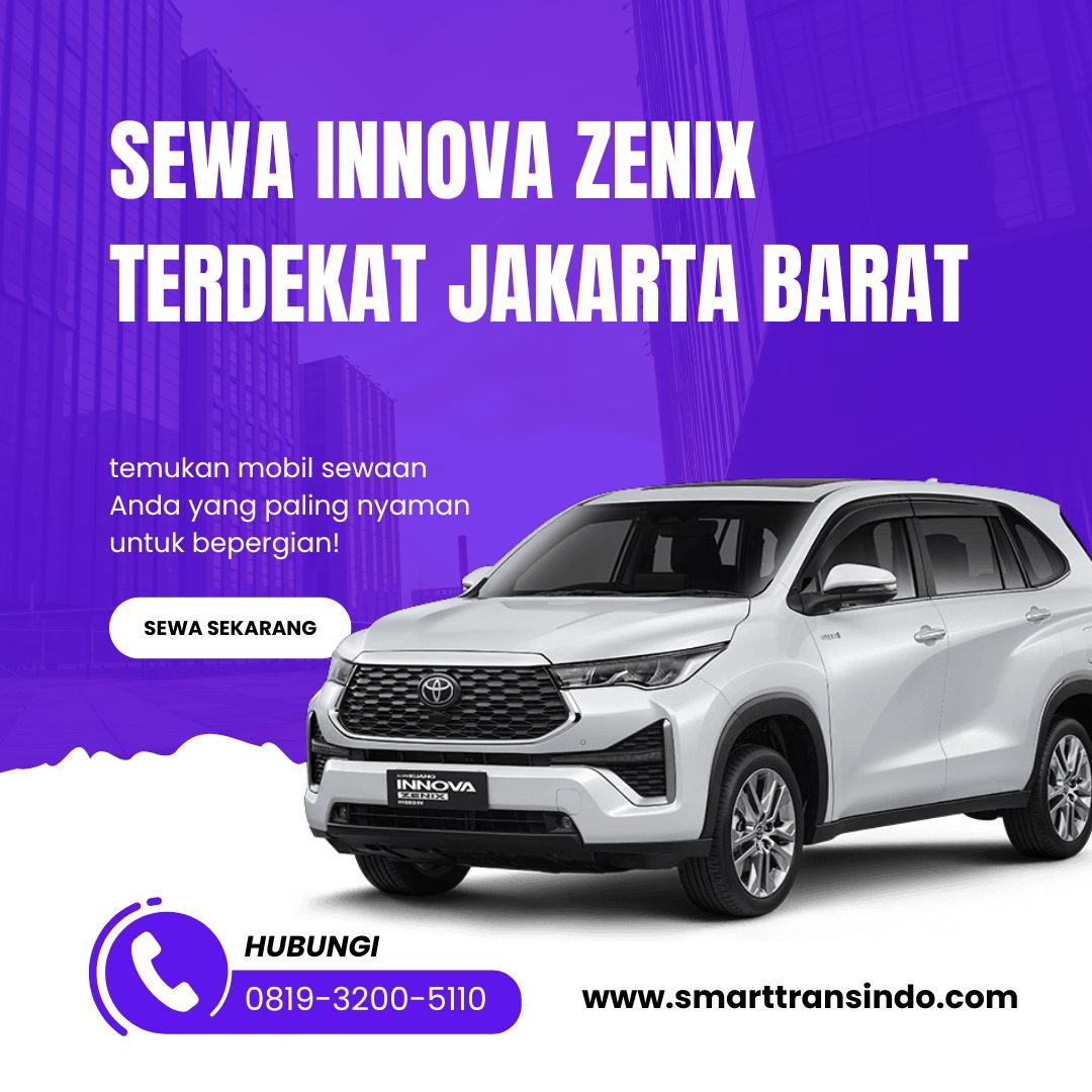 Sewa Innova Zenix Terdekat Jakarta Barat