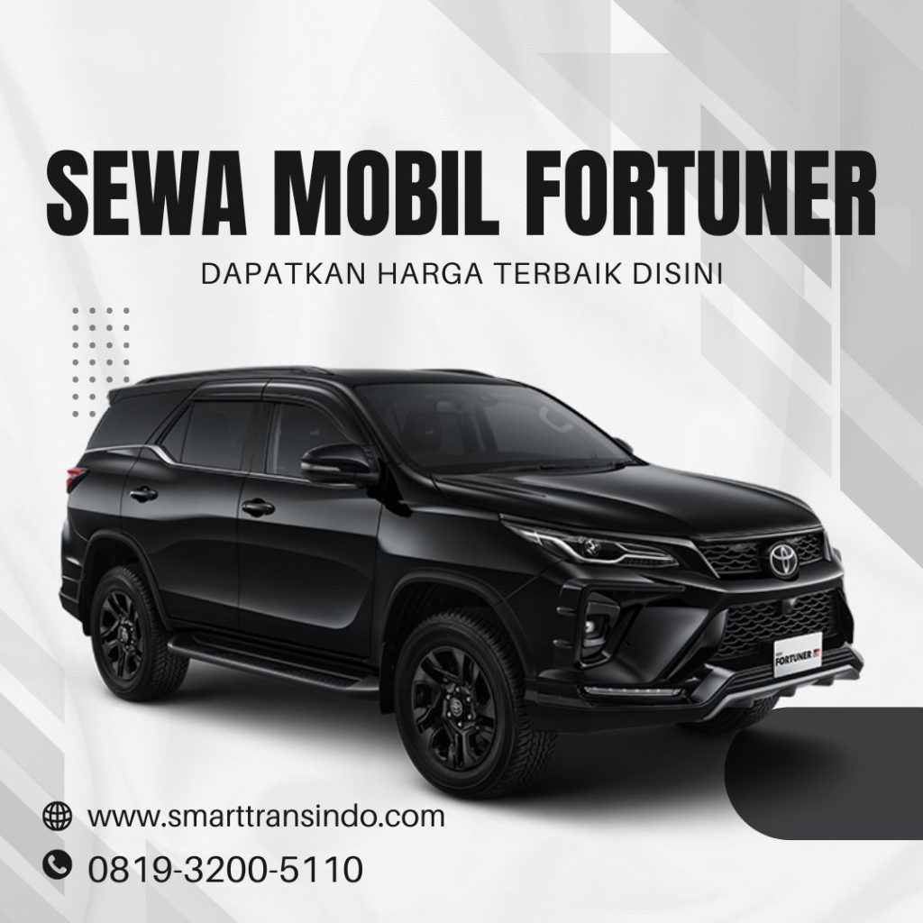Sewa Mobil Fortuner Terdekat Jakarta Barat