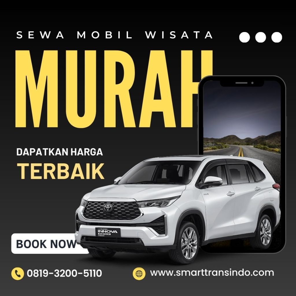 Sewa Mobil Wisata Murah Jakarta Barat